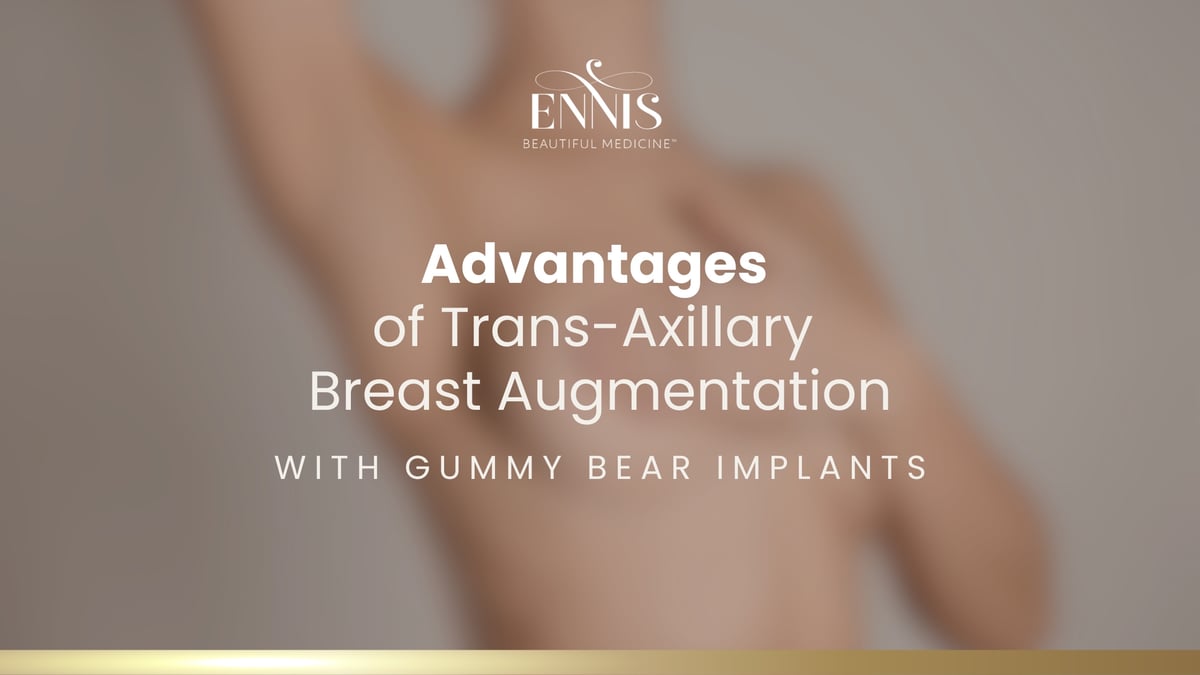 Transaxillary breast augmentation with Gummy Bear Implants