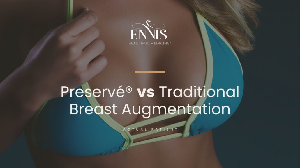 Preservé® vs Traditional Breast Augmentation (Blog Banner)